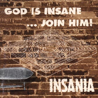 God Is Insane... Join Him!